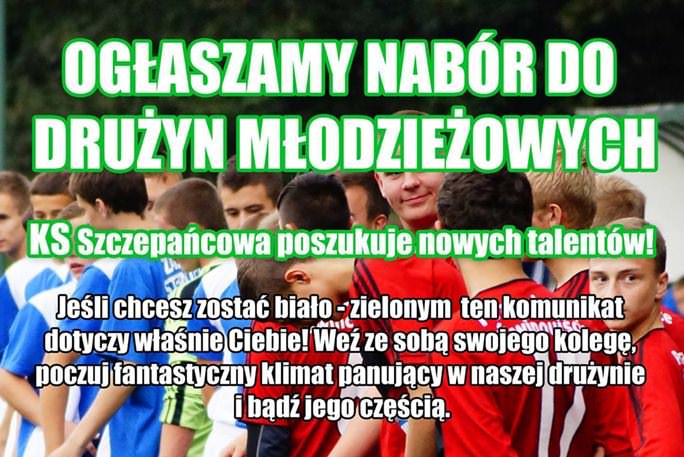 Nabór do drużyn młodzieżowych KS Szczepańcowa